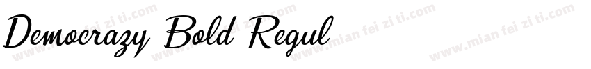 Democrazy Bold Regul字体转换